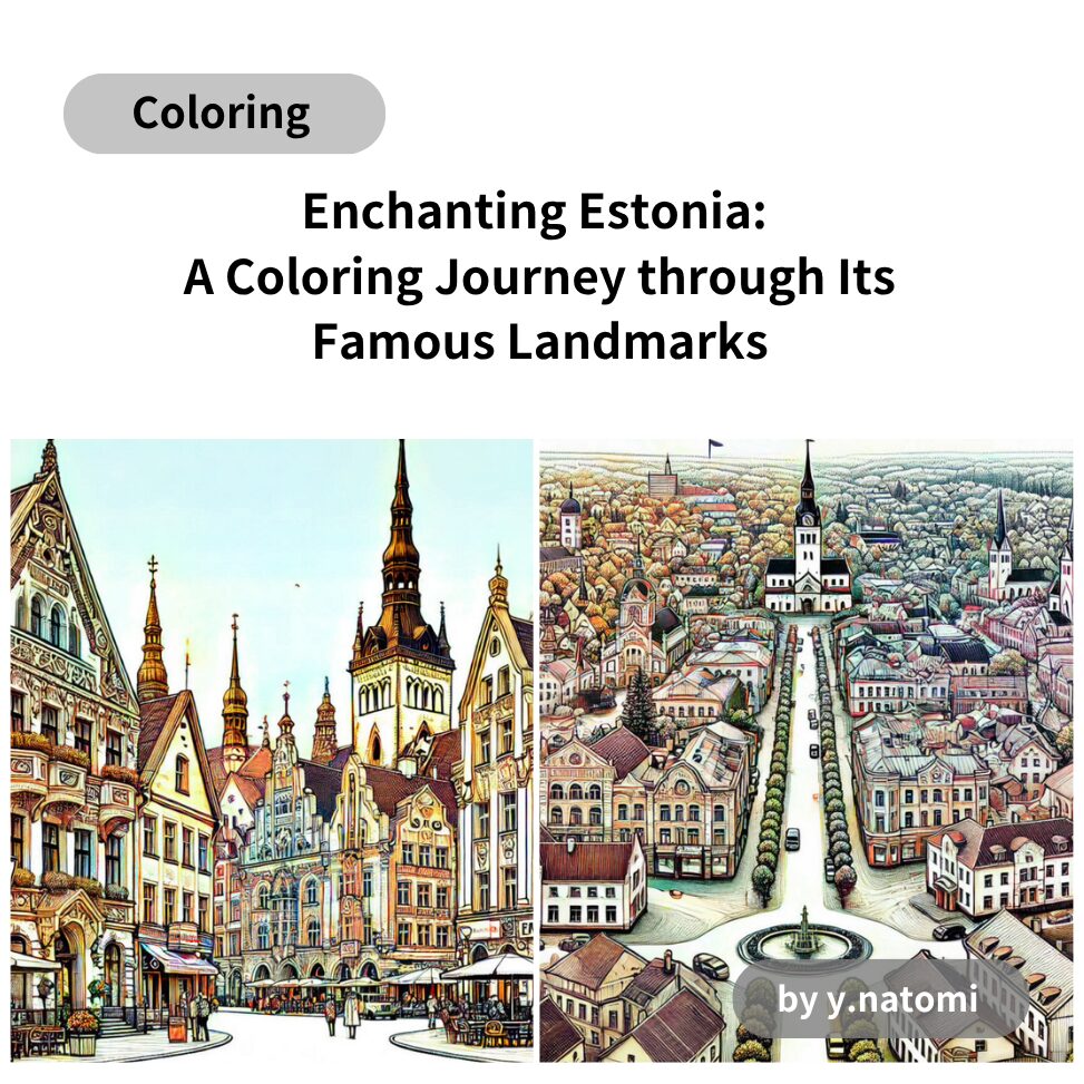 Enchanting Estonia: A Coloring Journey through Its Famous Landmarks
