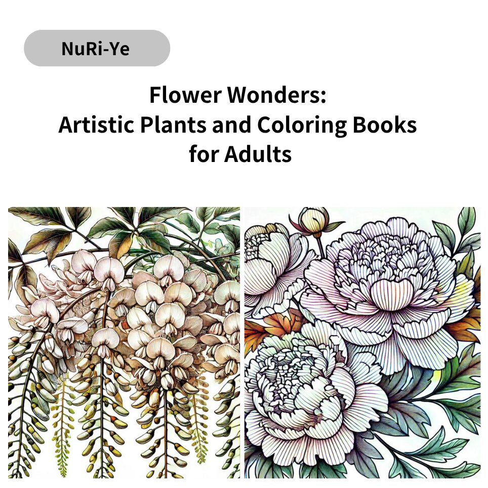Flower Wonders: Artistic Plants and Coloring Books for Adults