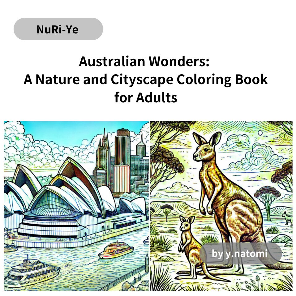 Australian Wonders: A Nature and Cityscape Coloring Book for Adults