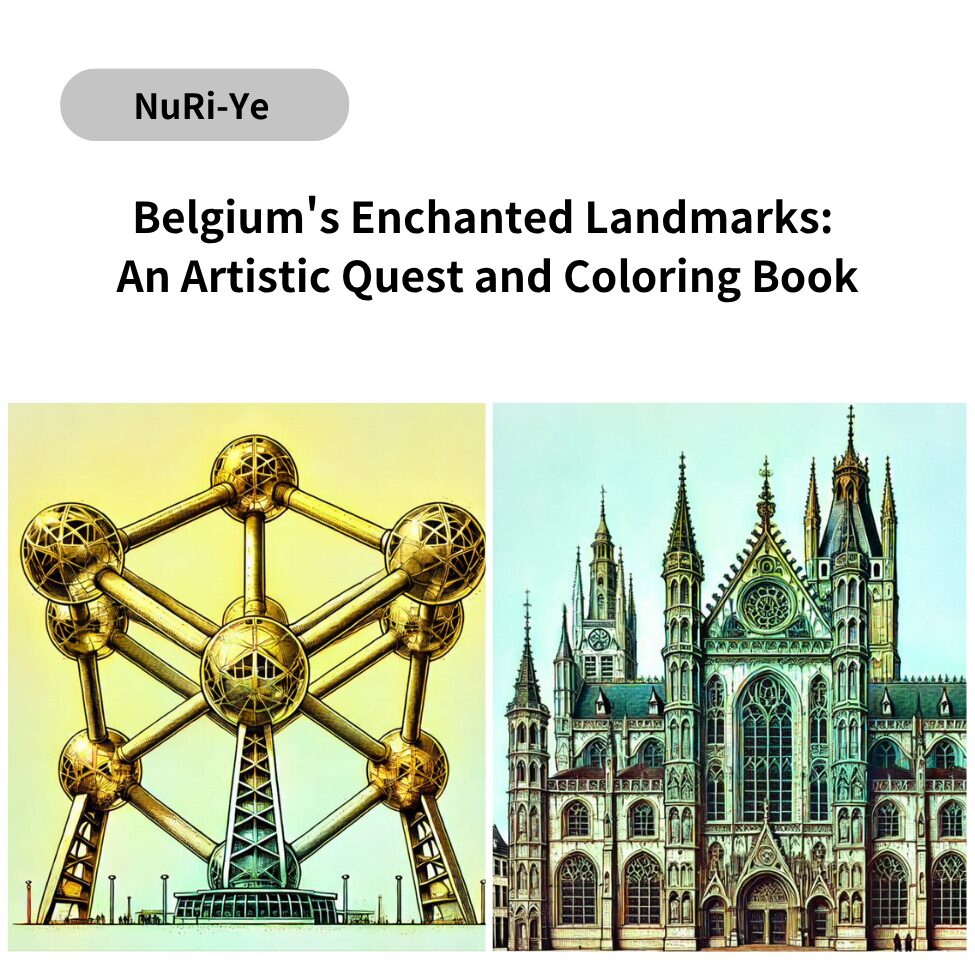 Belgium's Enchanted Landmarks: An Artistic Quest and Coloring Book