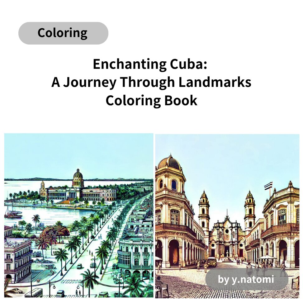 Enchanting Cuba: A Journey Through Landmarks Coloring Book