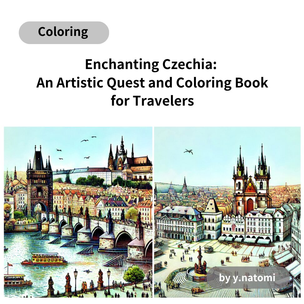 Enchanting Czechia: An Artistic Quest and Coloring Book for Travelers