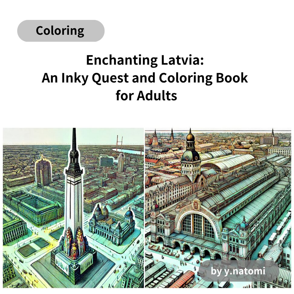 Enchanting Latvia: An Inky Quest and Coloring Book for Adults
