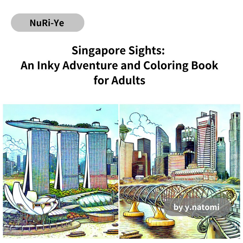 Singapore Sights: An Inky Adventure and Coloring Book for Adults