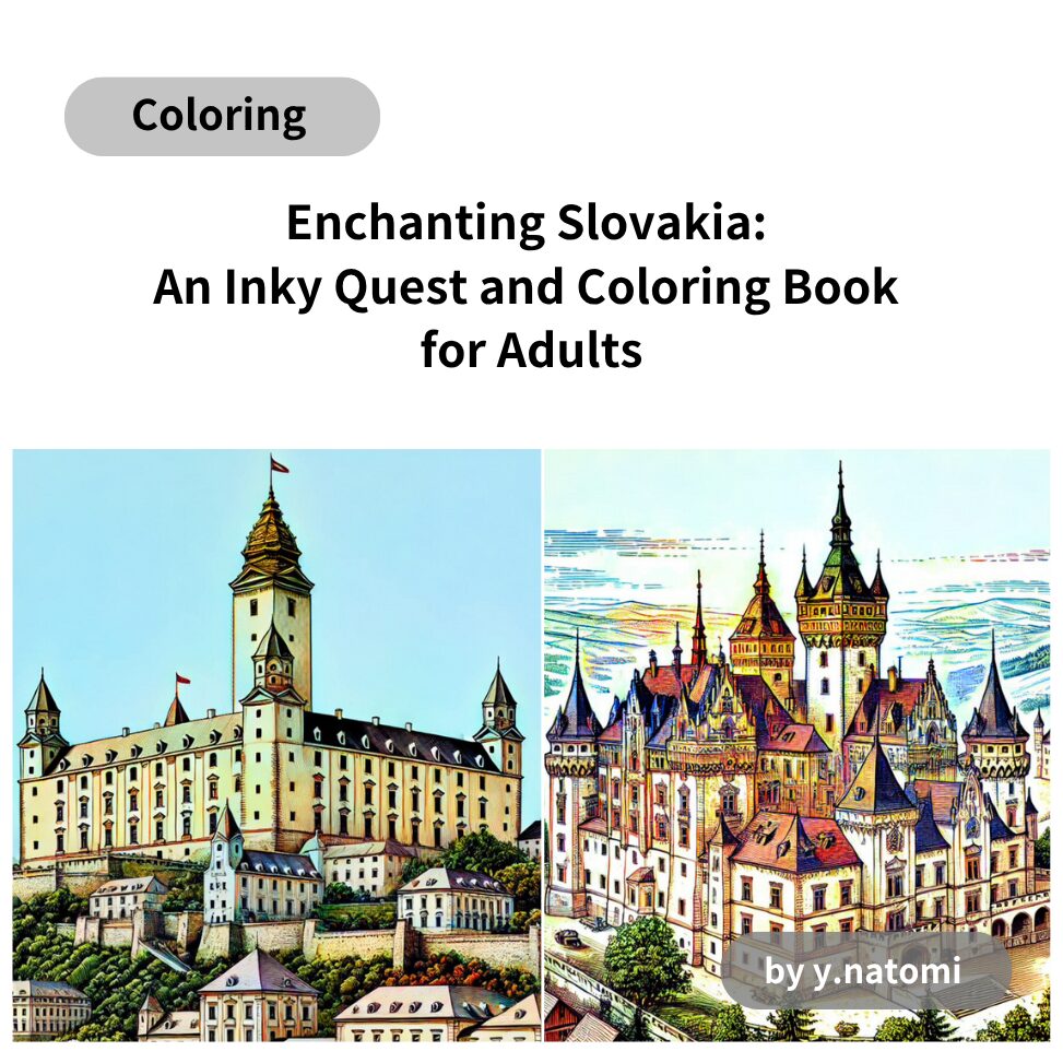 Enchanting Slovakia: An Inky Quest and Coloring Book for Adults