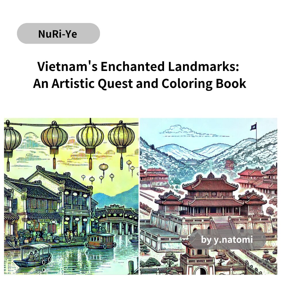 Vietnam's Enchanted Landmarks: An Artistic Quest and Coloring Book