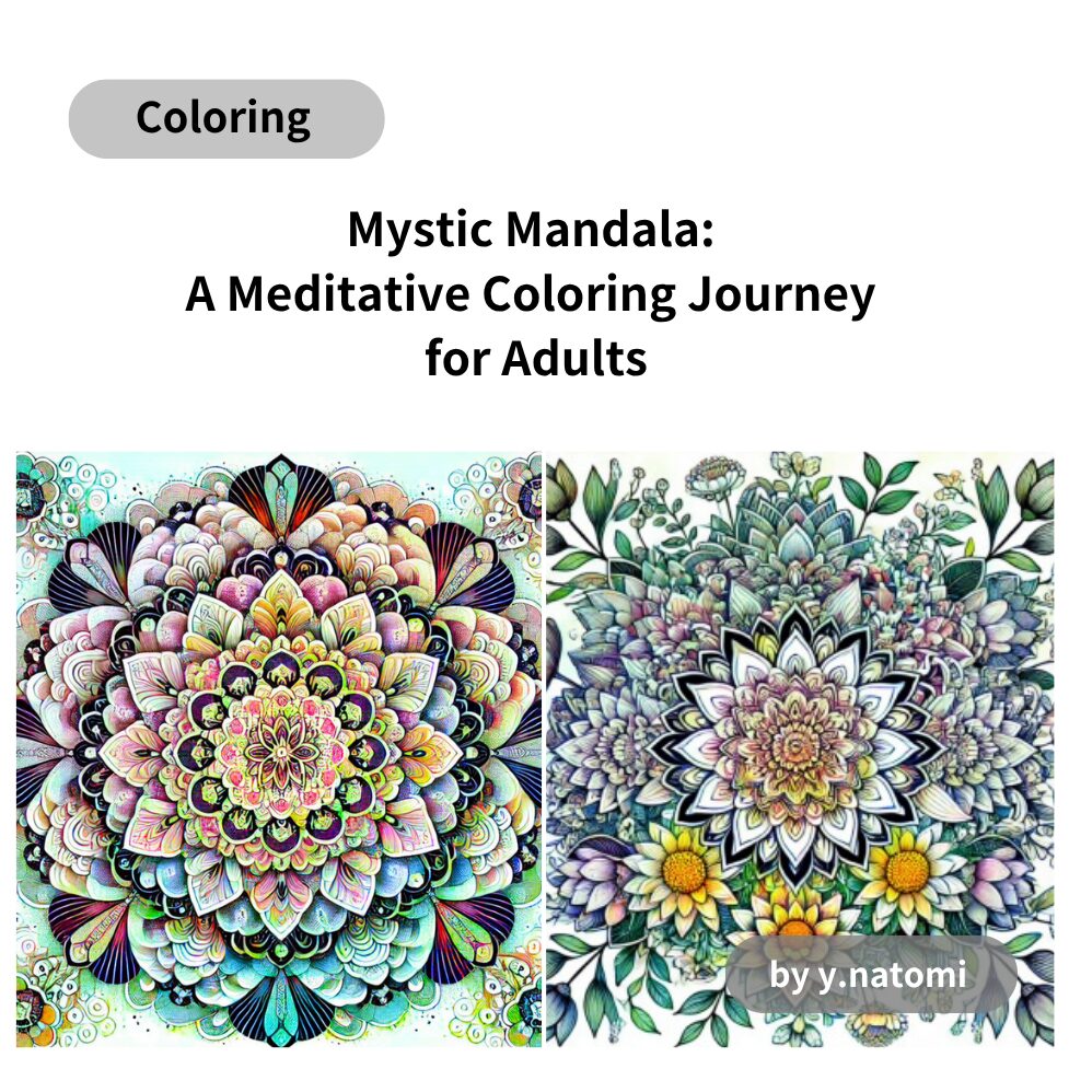 Mystic Mandala: A Meditative Coloring Journey for Adults