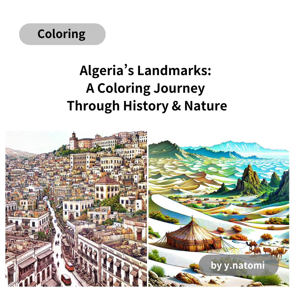 Algeria’s Landmarks: A Coloring Journey Through History & Nature