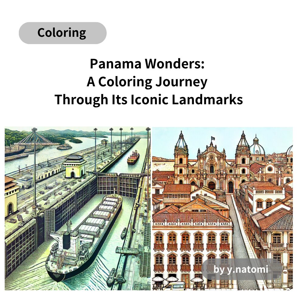Panama Wonders: A Coloring Journey Through Its Iconic Landmarks