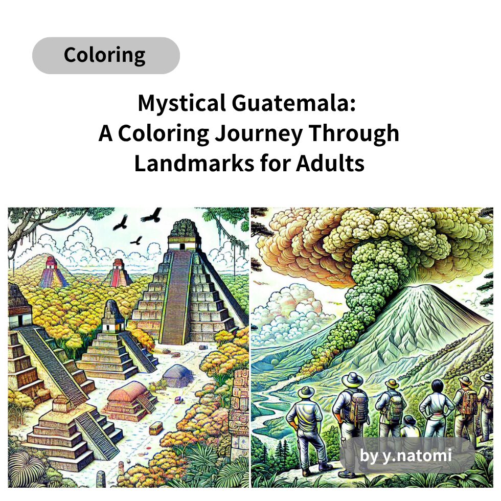 Mystical Guatemala: A Coloring Journey Through Landmarks for Adults